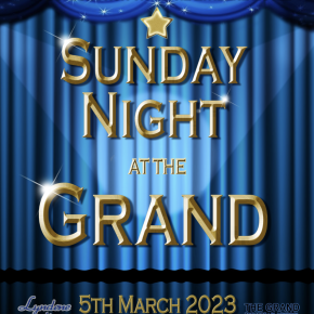 Sunday night at the Grand